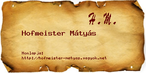 Hofmeister Mátyás névjegykártya